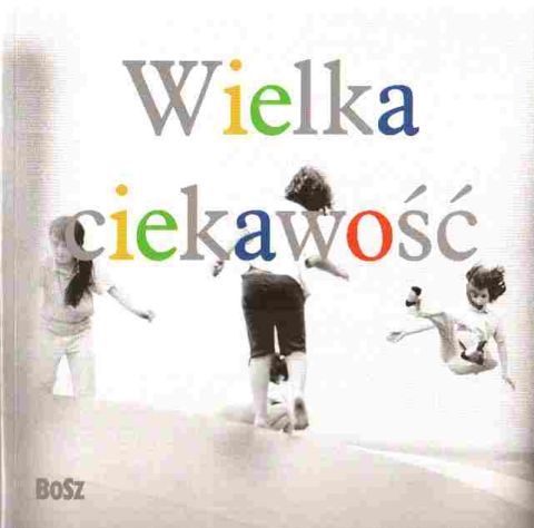 Wielka ciekawosc